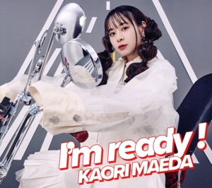 I'm ready！(初回限定盤)(Blu-ray Disc付)