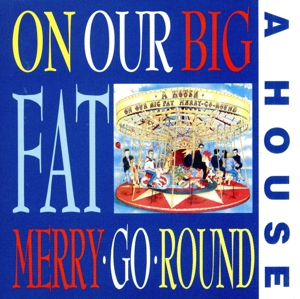 【輸入盤】ON OUR BIG FAT MERRY-GO-ROUND