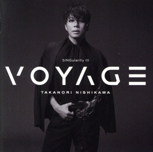 SINGularity Ⅲ -VOYAGE-(通常盤)