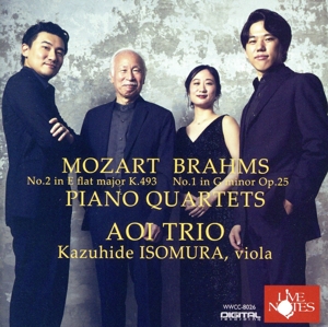 葵トリオのピアノ・クァルテット plays モーツァルト&ブラームス -ヴィオラの名手 磯村和英氏を迎えて-