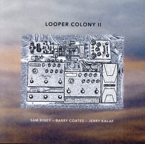 【輸入盤】Looper Colony II