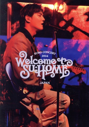 2024 SUHO CONCERT【SU:HOME】IN JAPAN