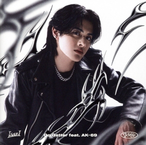 Go Getter feat.AK-69(通常盤)