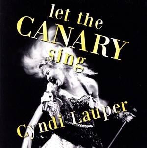 レット・ザ・カナリア・シング ＜ジャパン・エディション＞(Blu-spec CD2)