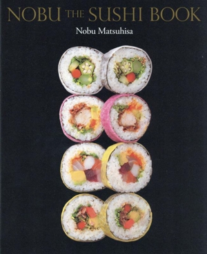 英文 NOBU THE SUSHI BOOK