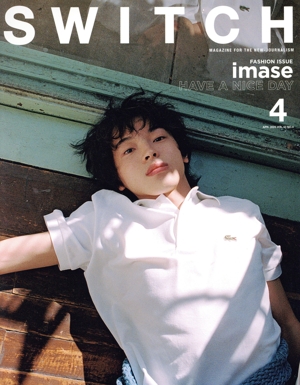 SWITCH(VOL.43 NO.4) imase HAVE A NICE DAY