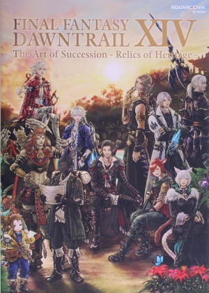 FINAL FANTASY ⅩⅣ DAWNTRAIL The Art of Succession -Relics of Heritage- SE-MOOK