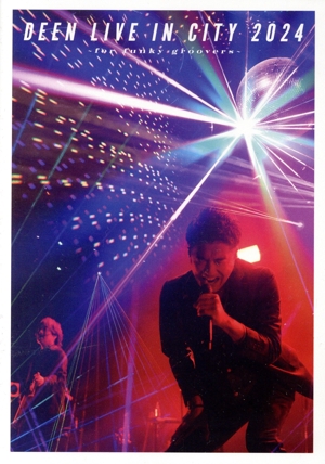 DEEN LIVE IN CITY 2024 ～for funky groovers～