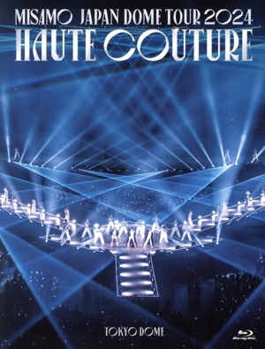 MISAMO JAPAN DOME TOUR 2024 “HAUTE COUTURE