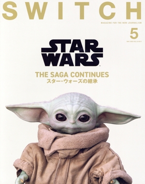 SWITCH(VOL.43 NO.5) STAR WARS THE SAGA CONTINUE スター・ウォーズの継承