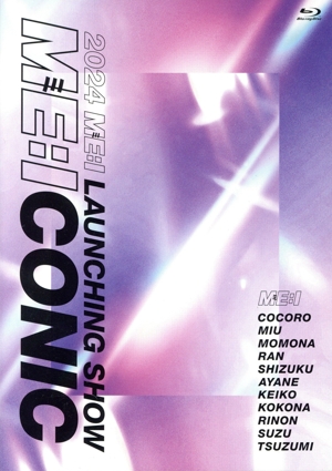 2024 ME:I LAUNCHING SHOW ME:ICONIC YOYOGI(FC限定版)(Blu-ray Disc)