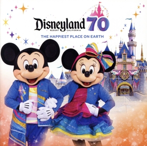 カリフォルニア ディズニーランド・リゾート70周年セレブレーション ミュージック・アルバム
