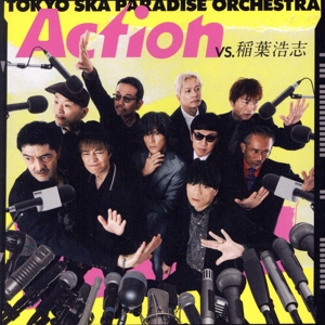 Action(VS.稲葉浩志)