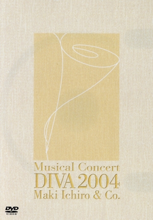 Musical Concert DIVA 2004 Maki Ichiro & Co,
