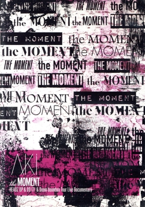 the MOMENT-HEADZ UP&DO IT！&Doom boombox Tour Live Documentary-