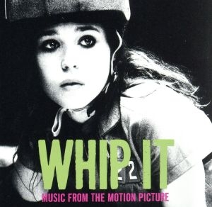 【輸入盤】WHIP IT MUSIC FROM THE MOTION PICTURE