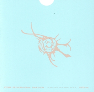 Back to Life(GAZE ver.)