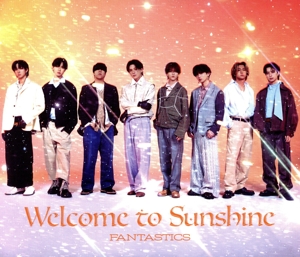 Welcome to Sunshine(LIVE盤)(2Blu-ray Disc付)