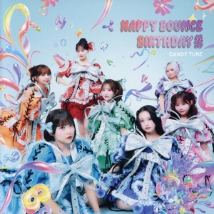 HAPPY BOUNCE BIRTHDAY(CANDY TUNE盤)